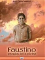 Faustino - przyjaciel z nieba